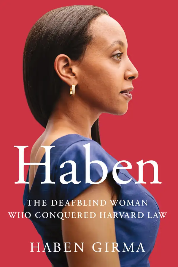Haben: The Deafblind Woman Who Conquered Harvard Law, highlights how innovation and communication access can unlock opportunity.